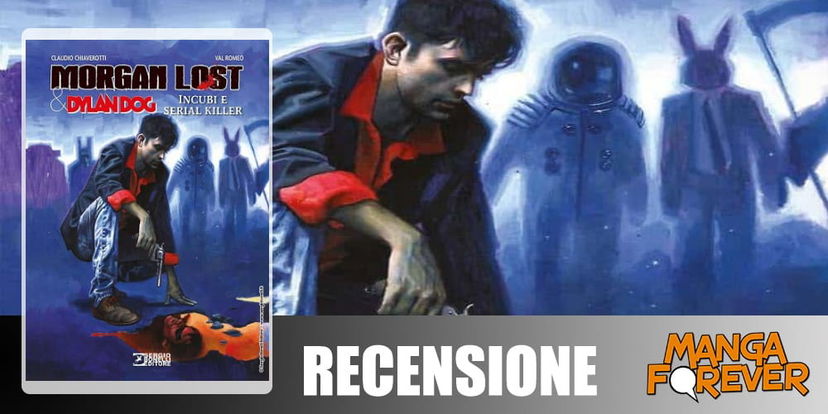 Morgan Lost & Dylan Dog – Incubi e Serial Killer | Recensione article-post