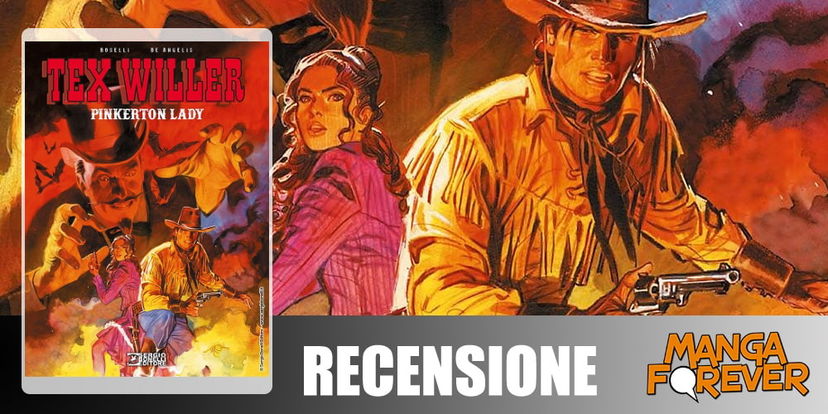 Tex Willer – Pinkerton Lady | Recensione article-post