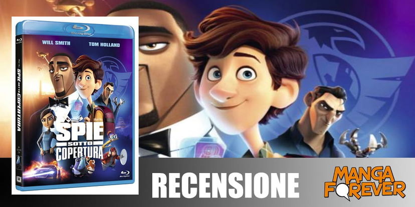 Spie Sotto Copertura di Nick Bruno e Troy Quane | Recensione Home Video preview