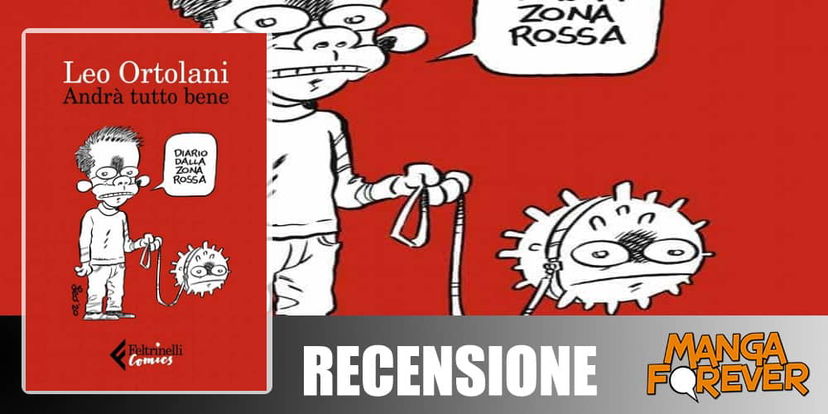 Andrà tutto bene di Leo Ortolani | Recensione preview