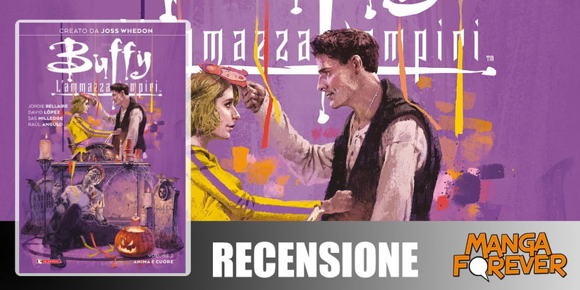 Buffy Volume 2 – Anime e Cuore | Recensione preview