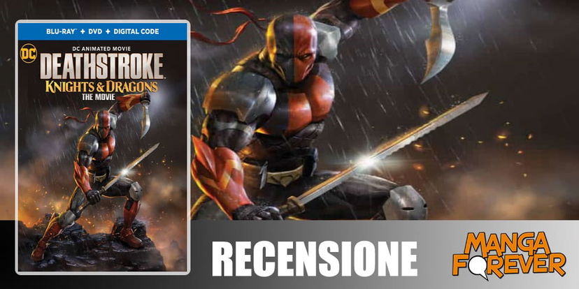 Deathstroke: Knights & Dragons – The Movie | Recensione preview