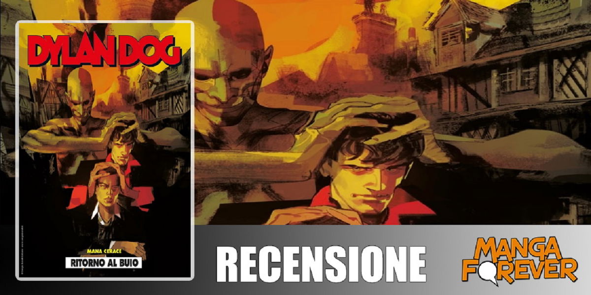 Dylan Dog 409 – Ritorno al Buio | Recensione article-post