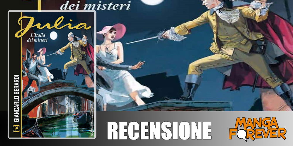 Julia – L’Italia dei misteri | Recensione article-post