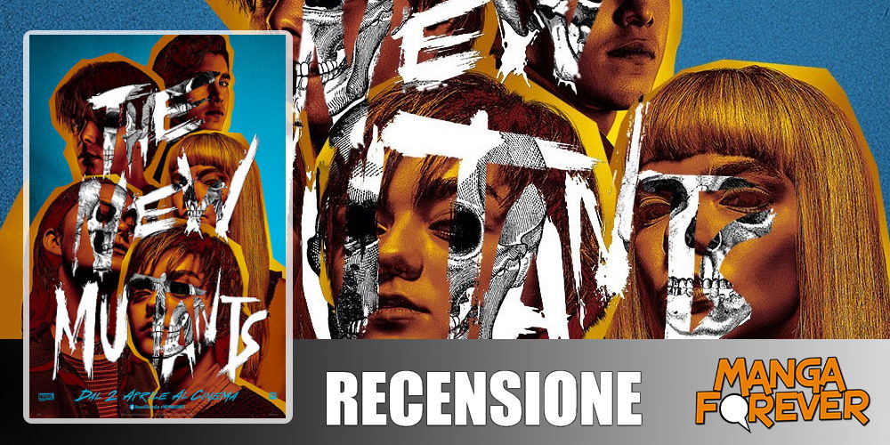 The New Mutants – Recensione article-post