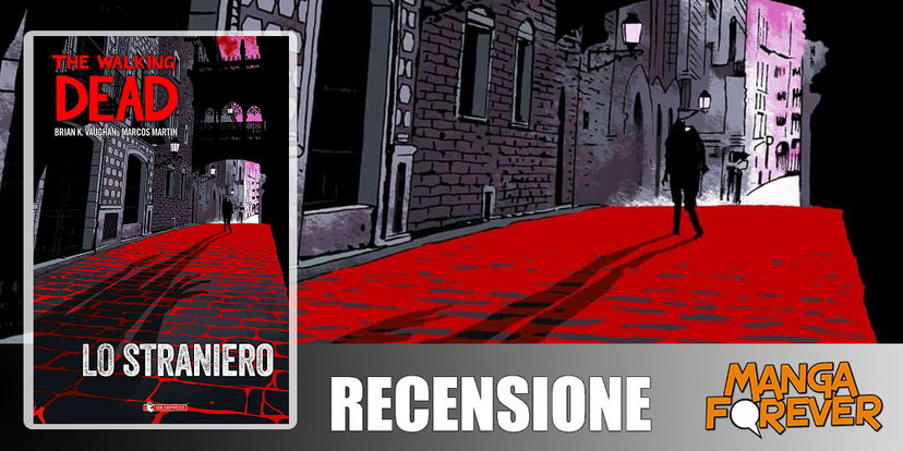 The Walking Dead – Lo Straniero | Recensione preview