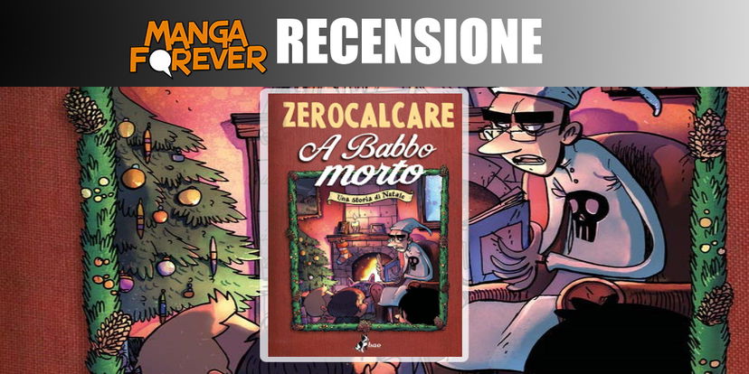 A Babbo Morto di Zerocalcare | Recensione preview