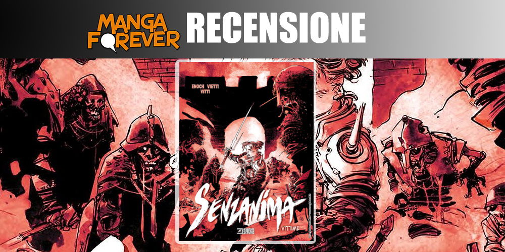 Senzanima – Vittime | Recensione article-post