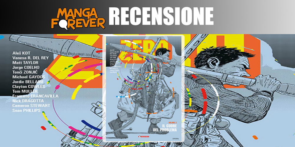 Zero Volume 2 – Il Cuore del Problema di Aleš Kot & AA.VV. | Recensione article-post