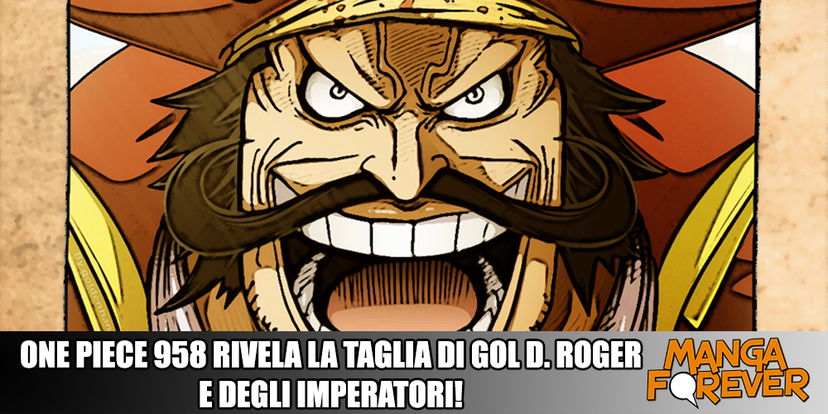 One Piece 958 rivela la taglia di Gol D. Roger e degli Imperatori! preview