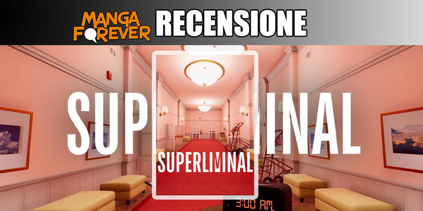 Superliminal | Recensione preview