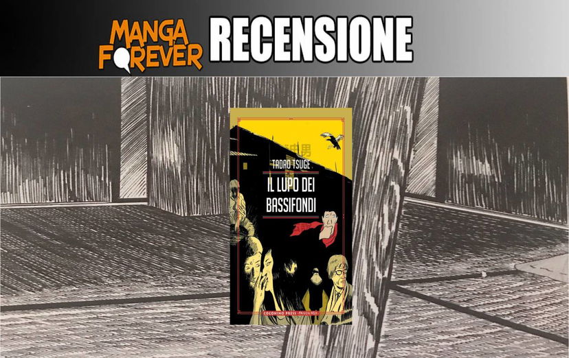 Il Lupo dei Bassifondi di Tadao Tsuge | Recensione preview