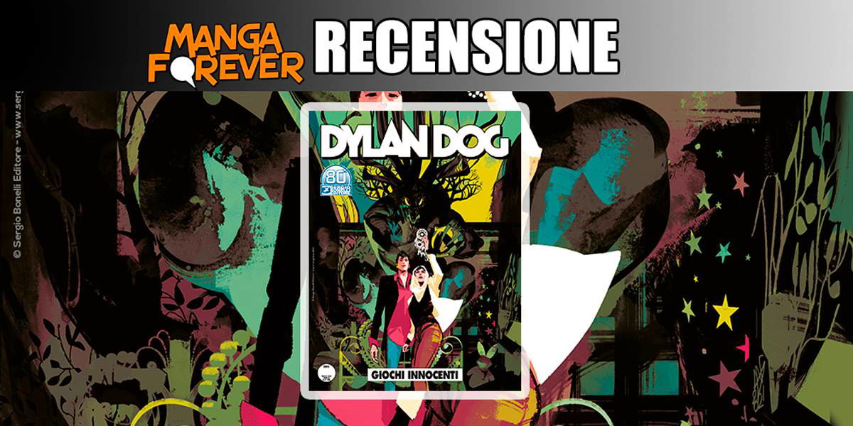 Dylan Dog 414 – Giochi Innocenti | Recensione article-post