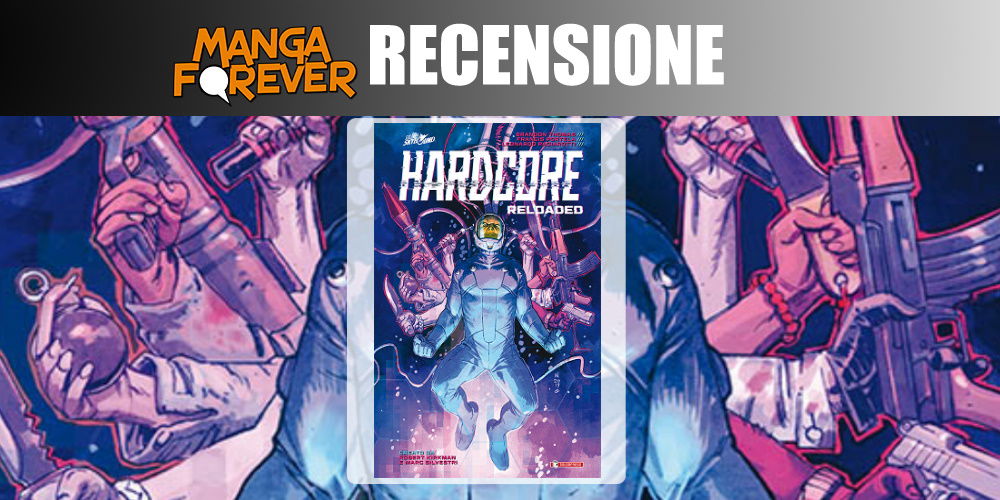 Hardcore Reloaded | Recensione article-post