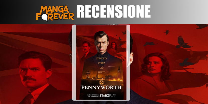 Pennyworth Stagione 2, la recensione preview