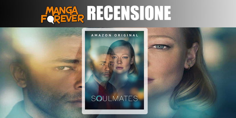 Soulmates, recensione della serie Amazon sull’anima gemella preview