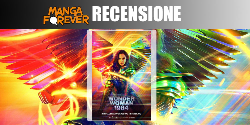 Wonder Woman 1984 | Recensione article-post