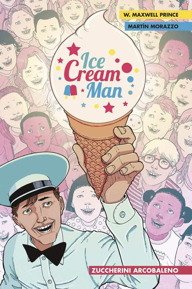Ice Cream Man 1 - Zuccherini Arcobaleno | Recensione