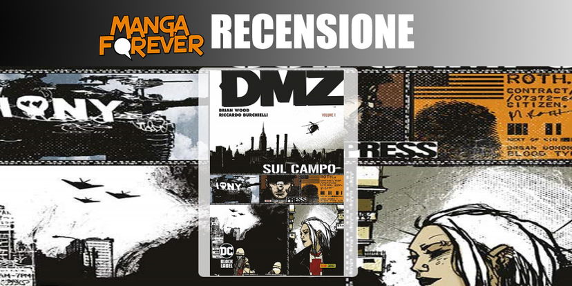 DMZ 1 – Sul Campo | Recensione preview