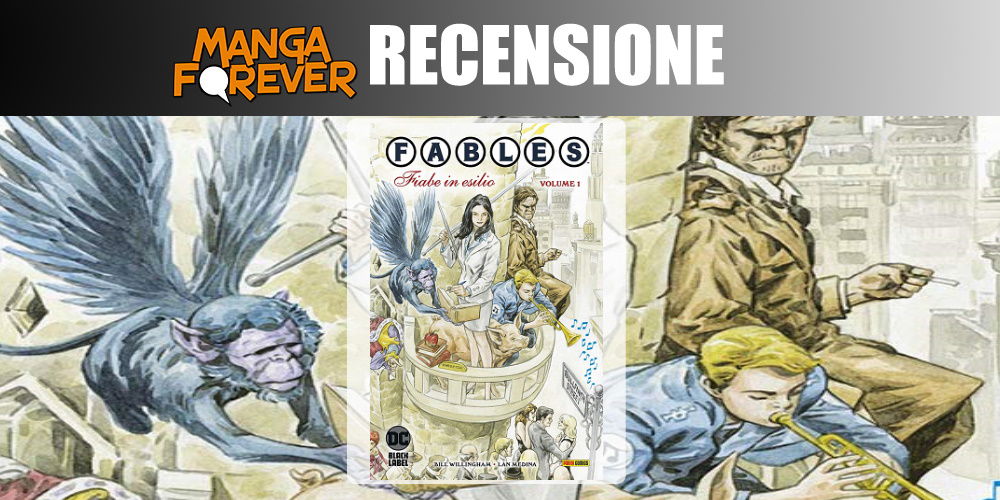 Fables 1 – Fiabe in esilio | Recensione article-post