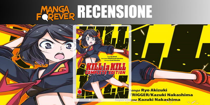 Kill la Kill Complete Edition di Ryo Akizuki – Recensione preview