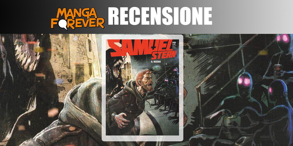 Samuel Stern 17 – Il Regno | Recensione article-post