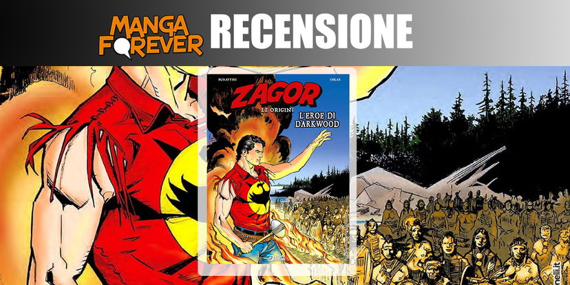 Zagor Le Origini – L’eroe di Darkwood | Recensione preview