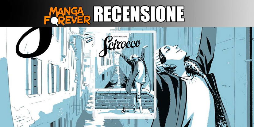 Scirocco, di Giulio Macaione | Recensione preview