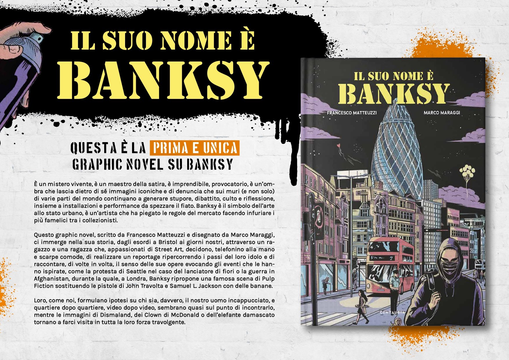 Il Suo Nome è Banksy: arriva la graphic novel ispirata al famoso artista 