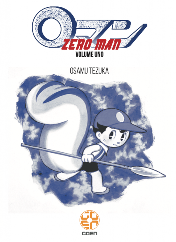Goen: a fine aprile arriva Zero del maestro Osamu Tezuka, insieme a tante nuove uscite