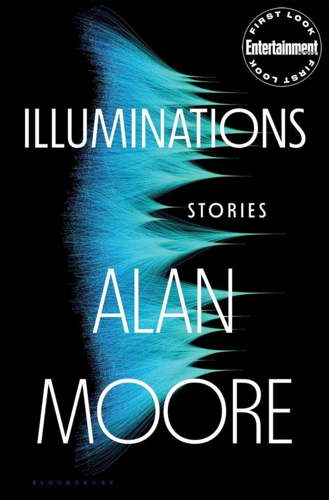 Illuminations: svelata la copertina dell'antologia di racconti di Alan Moore