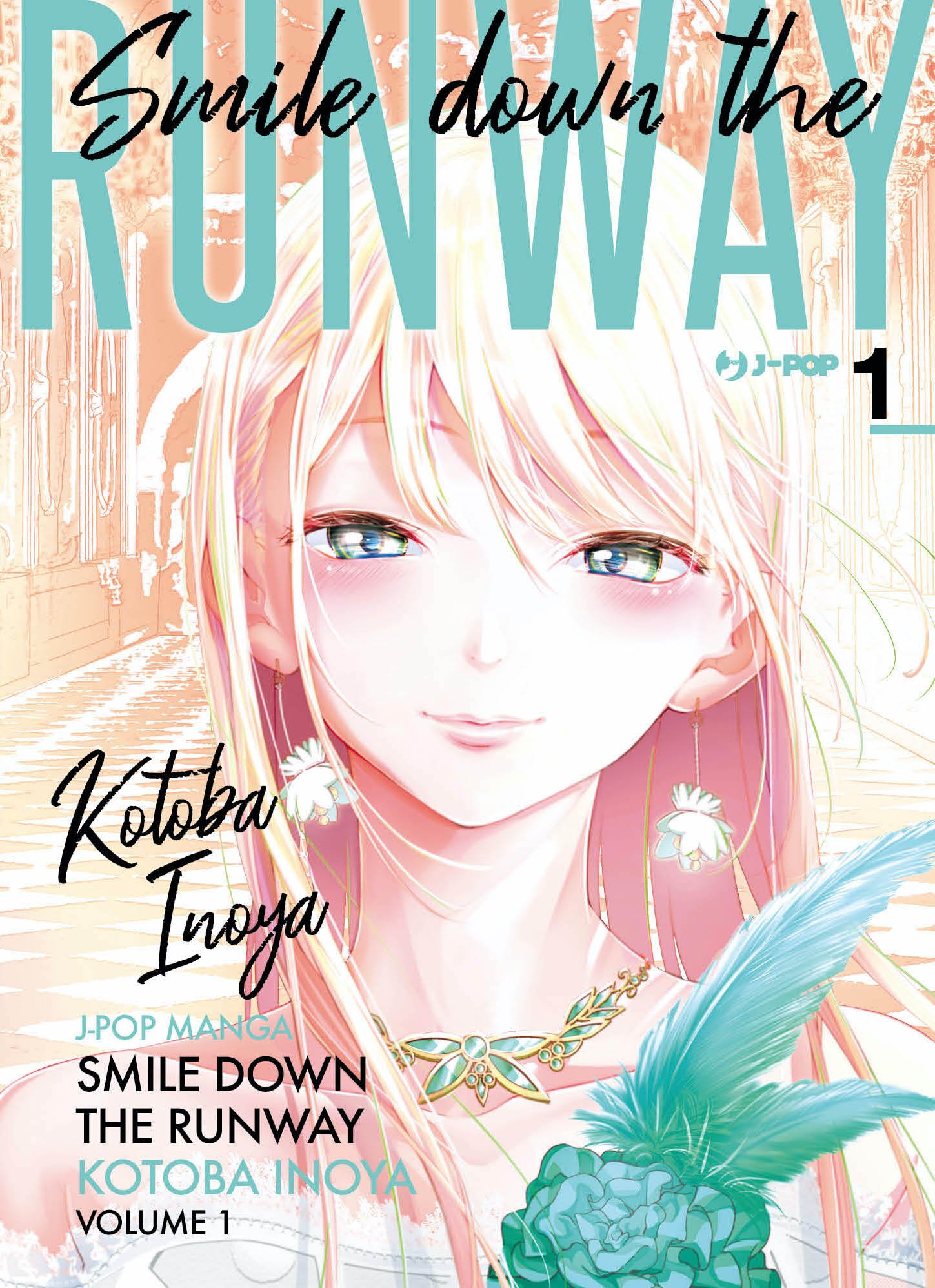 Smile down the Runway 1, tra le uscite J-POP Manga del 25 maggio 2022