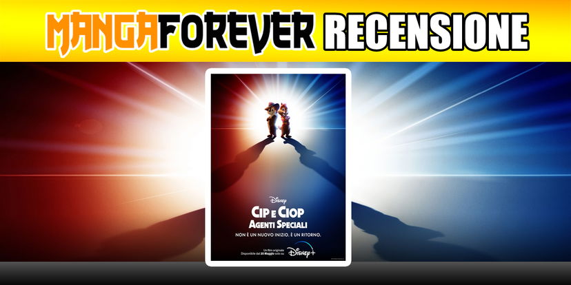 Cip e Ciop Agenti Speciali: recensione del nuovo film Disney Plus preview