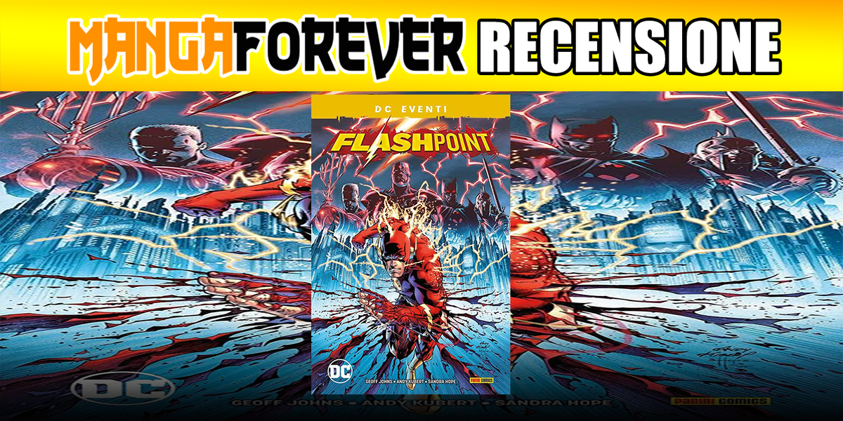 FLASHPOINT – L’evento che ha rivoluzionato l’universo DC article-post