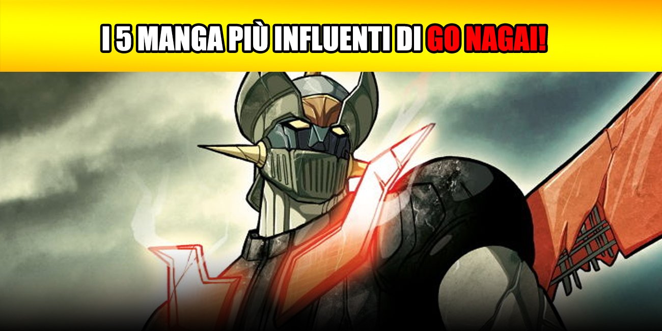 I 5 manga più influenti di Go Nagai!