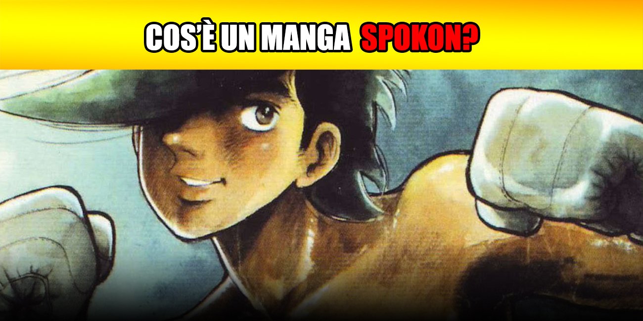 Cos’è un manga Spokon?