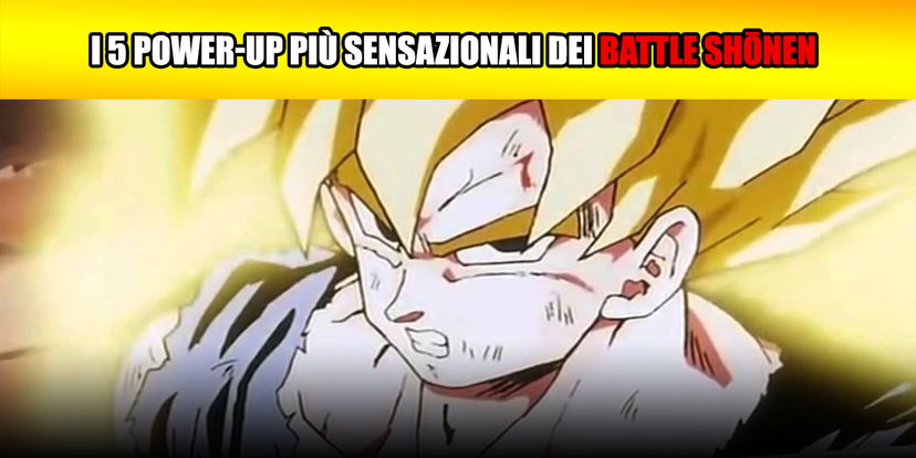 I 5 Power-Up più sensazionali dei Battle Shōnen preview