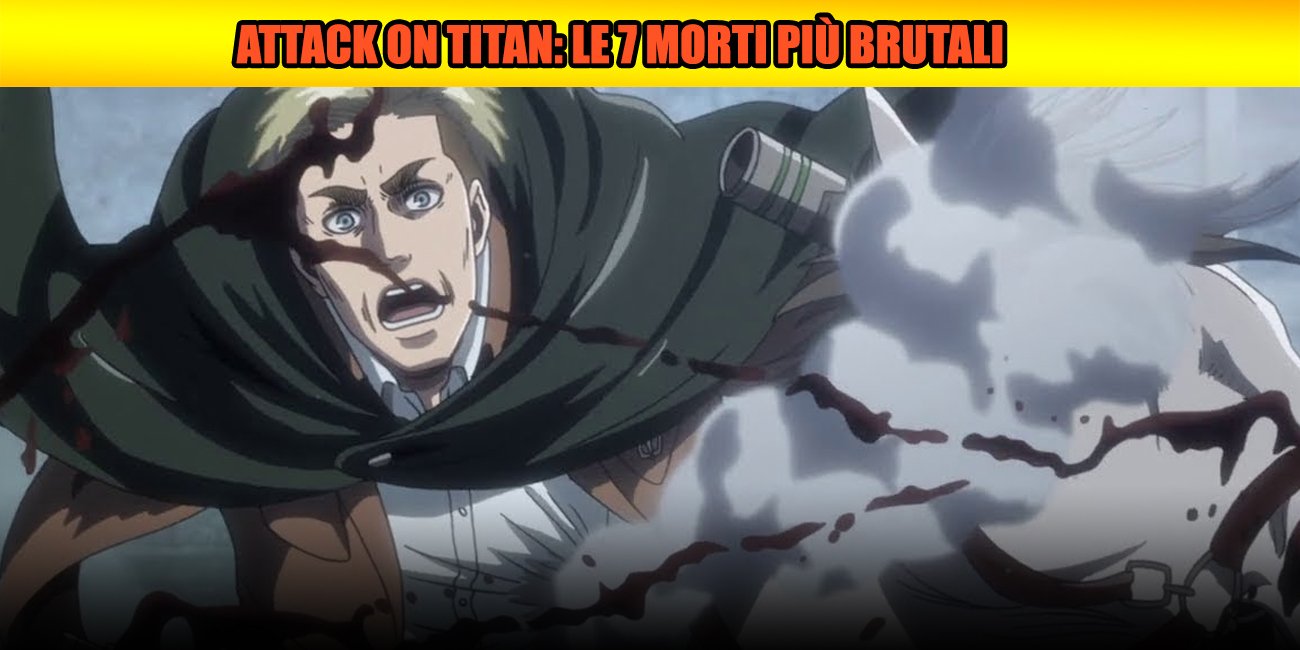 Attack on Titan: le 7 morti più brutali