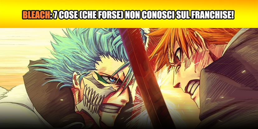 Bleach: 7 cose (che forse) non conosci sul franchise! preview