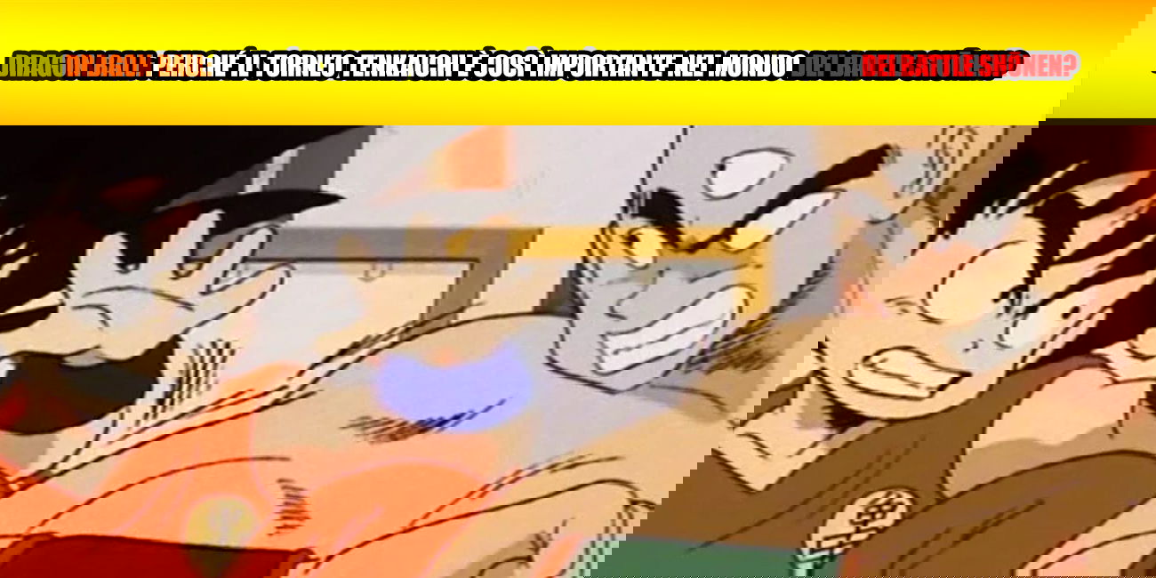 Dragon Ball: perché il Torneo Tenkaichi è così importante nel mondo dei Battle Shōnen?