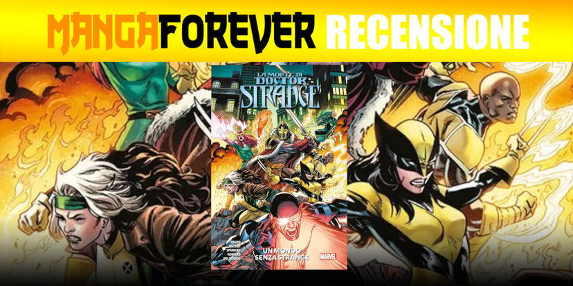 La Morte di Doctor Strange: Un Mondo Senza Strange | Recensione preview