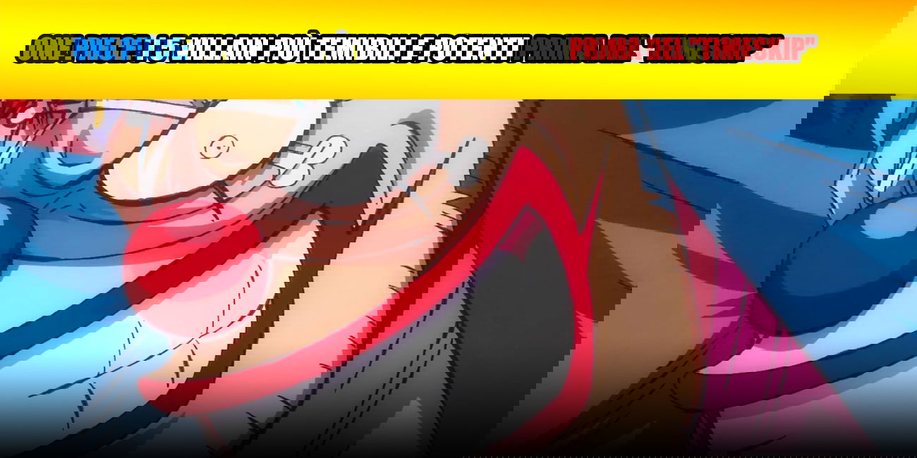 One Piece: i 7 Villain più temibili e potenti prima del "Timeskip"