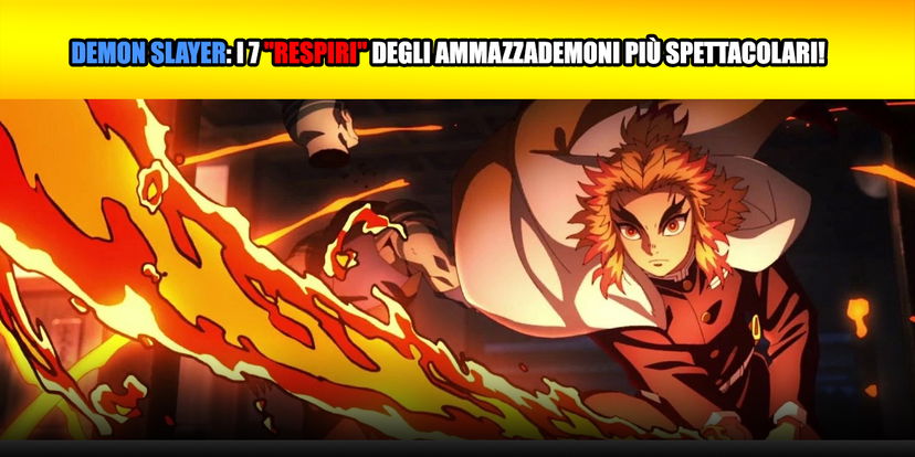 Demon Slayer: i 7 “Respiri” degli Ammazzademoni più spettacolari! preview