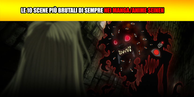 10 scene forti e più brutali di sempre nei manga/anime Seinen preview