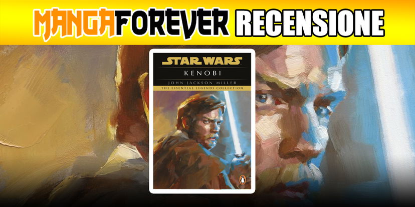 Star Wars Romanzi: Kenobi – La Recensione preview