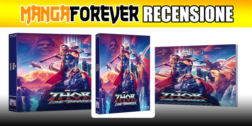 Thor Love and Thunder: alla riscoperta del film in blu-ray preview