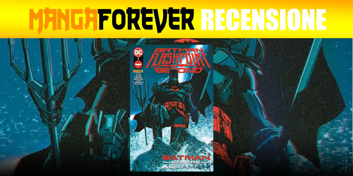 Batman: Flashpoint Beyond 1 | Recensione della mini che ridefinisce il tempo DC article-post