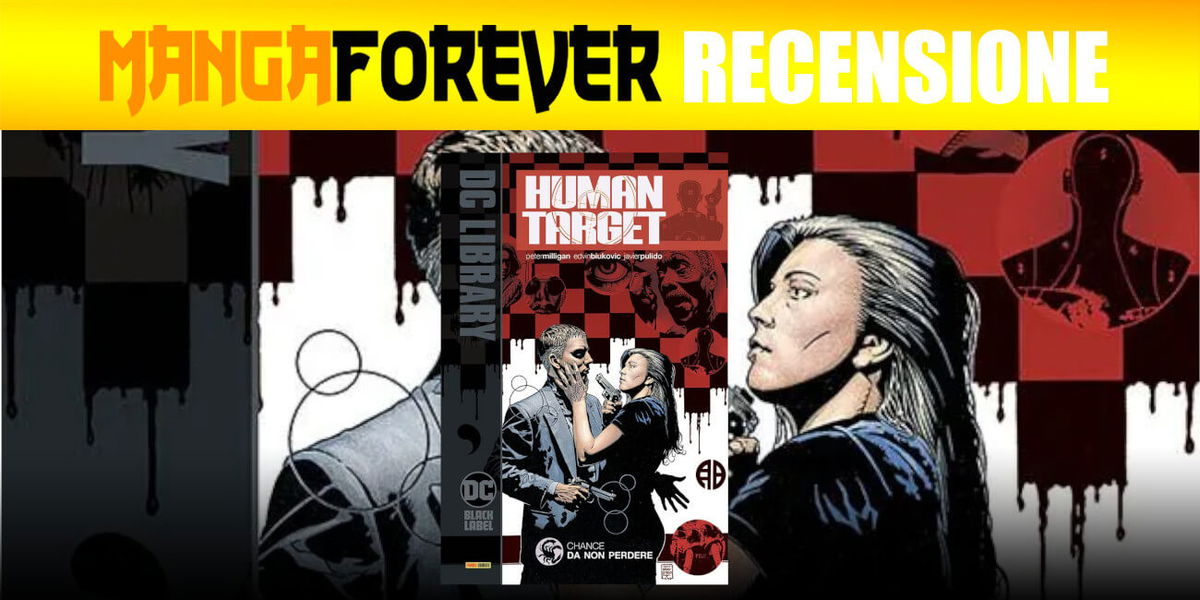 Human Target 1: Chance da non perdere | Recensione del volume di Peter Milligan article-post