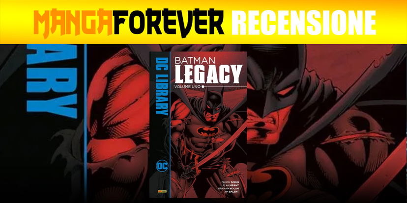Batman Legacy Vol 1 | Recensione preview