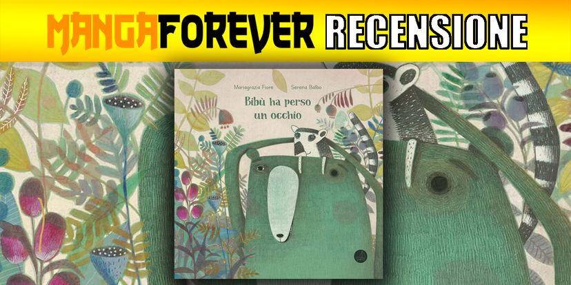 Bibù ha perso un occhio | Recensione preview